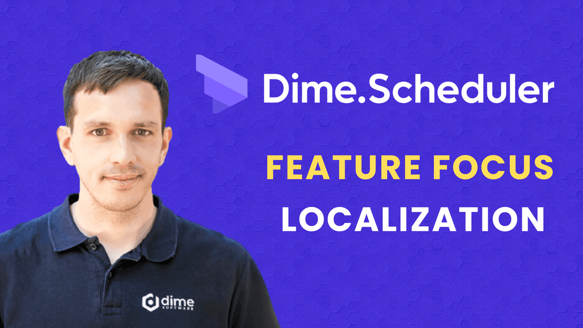 Features – Visual Scheduling for Business Central | Dime.Scheduler ...